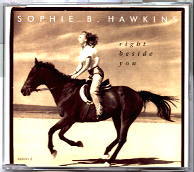Sophie B Hawkins - Right Beside You CD 1